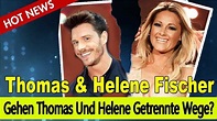 Gehen Thomas Und Helene Getrennte Wege? - YouTube