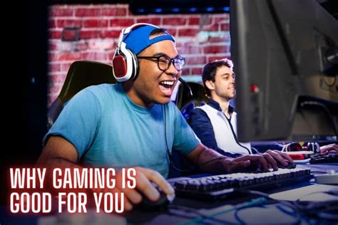 Ten Reasons Why Gaming Is Good For You Careergamers