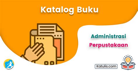 Contoh Katalog Perpustakaan Untuk Sd Smp Sma Tahun 2023 Katulis