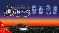 Watch The Three Tenors in Concert 1994 with The Vision (The Making of ...