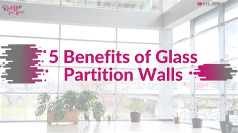 5 Benefits Of Glass Partition Walls