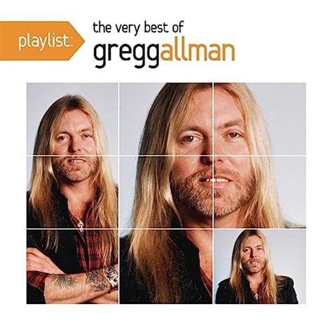 Playlist The Very Best Of Gregg Allman De Gregg Allman Sur Amazon