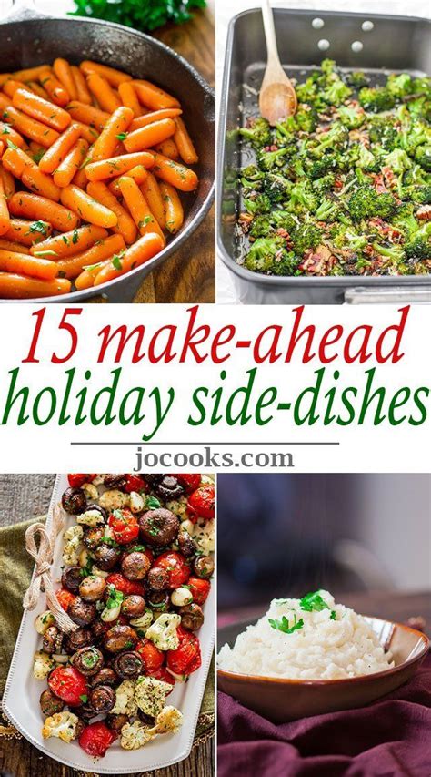 Are you good at making traditional dishes at new year and christmas? 15 Make-Ahead Holiday Side Dishes @FoodBlogs | Christmas ...