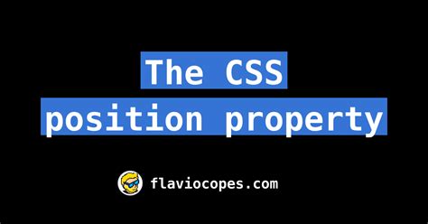 The Css Position Property