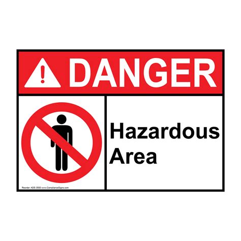 Ansi Danger Hazardous Area Sign Ade 3500 Restricted Access