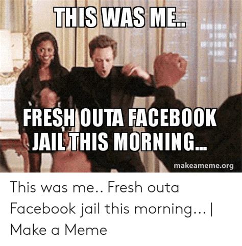 Best 20 Facebook Jail Memes To Brighten Up Your Day Filmora