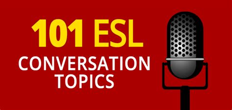 If you can think of a good question for any list, please send it to us. 101 ESL Conversation Topics to Break the Silence - All ESL