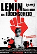 Lenin kam nur bis Lüdenscheid, Dokumentarfilm, 2007 | Crew United