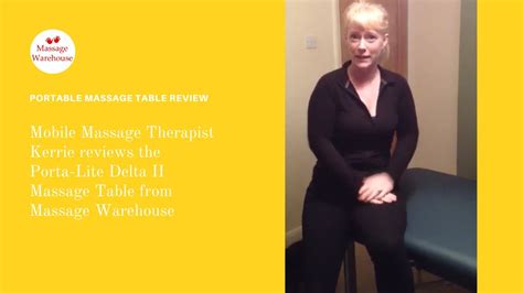 Mobile Massage Therapist Kerrie Reviews The Porta Lite Delta Ii Massage Table From Massage