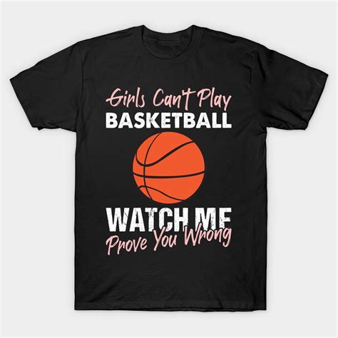 Are You Looking For Basketball T Shirts For Mens Or Basketball Sayings