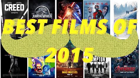 Top 10 Films Of 2015 Youtube