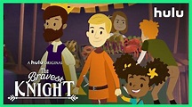 Hulu’s ‘The Bravest Knight’ Launching 8 New Episodes October 11 ...