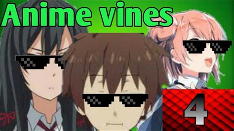 Anime Vines 4 รวมมิตรอนิเมะงงๆ Youtube