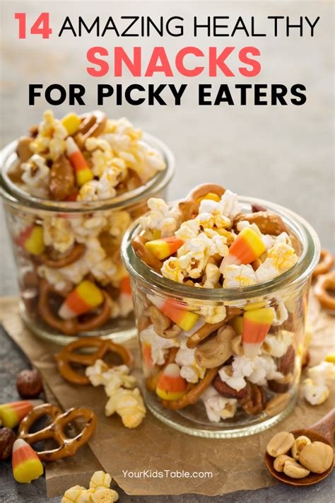 The Most Amazing Healthy Snacks For Picky Eaters Your Kids Table