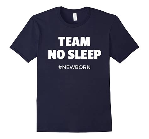 Team No Sleep Newborn Funny T Shirt For New Mom And Dad Art Artshirtee