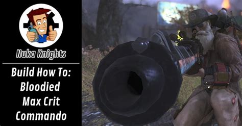 Build How To Bloodied Max Crit Commando Sniper Fallout 76 Articles