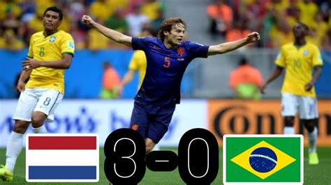 Brazil Vs Netherlands Fifa World Cup 2014 Highlights Youtube