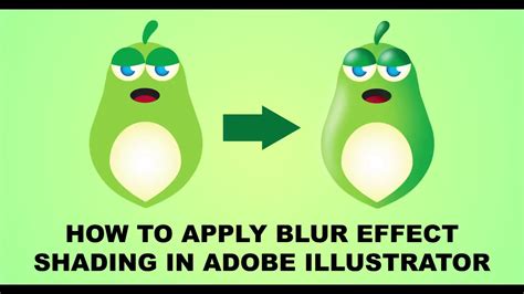 How To Apply Blur Effect Adobe Illustrator Tutorial Youtube