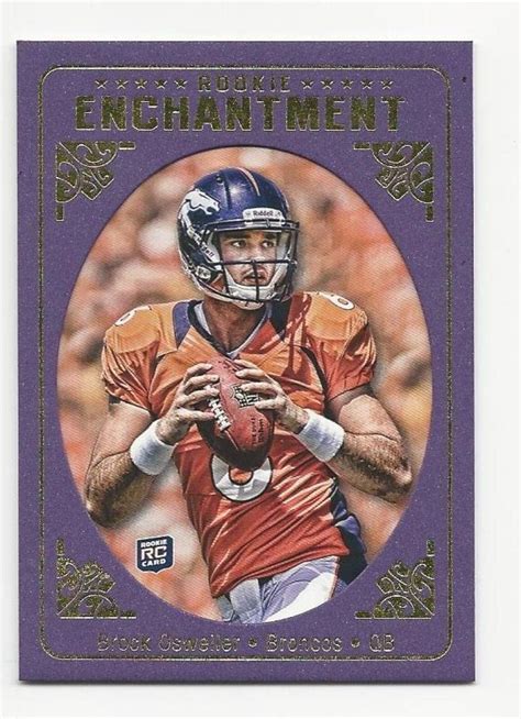 2012 Topps Magic Brock Osweiler Re Bo Nm Mt Rc Rookie Collectibles And Fine Art