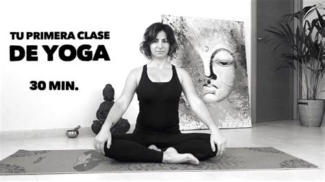 🧘‍♀️yoga Facil Para Principiantes🧘‍♂️ Tu Primera Clase De Yoga