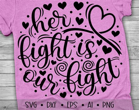 Her Fight is our Fight Svg Breast Cancer Svg Fight Cancer 