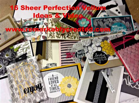 16 Sheer Perfection Vellum Ideas And Video Remarkably Created Papercrafting