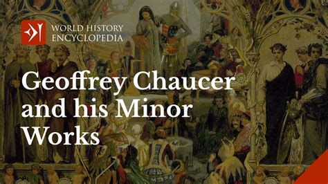 Introduction To Geoffrey Chaucer His Life And His Minor Works Youtube