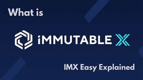 What Is Immutable X Imx Crypto Easy Explained Youtube