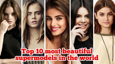 Top 10 Most Beautiful Supermodels In The World 2021 YouTube