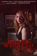 Reparto de Killer Weekend (película 2020). Dirigida por Jamielyn ...