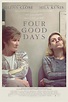 Four Good Days DVD Release Date November 9, 2021