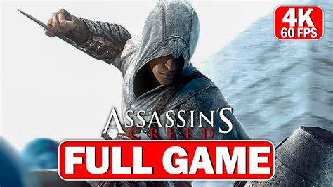 Assassin S Creed Remastered Gameplay Walkthrough Full Game K Fps