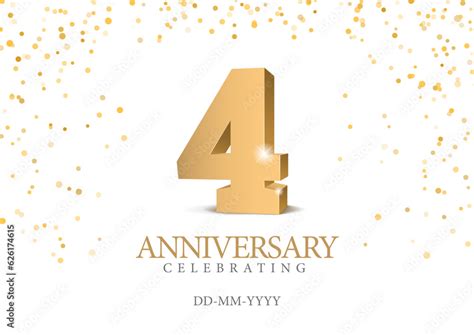 Anniversary 4 Gold 3d Numbers Poster Template For Celebrating 4 Th