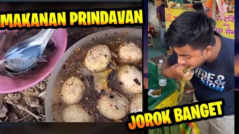 Makanan India Prindavan Parah Banget Guys Wajib Nonton Youtube