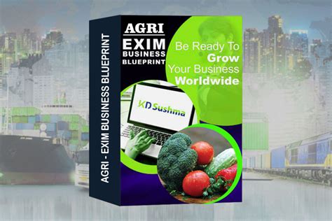 Agri Exim Business Blueprint Kd Sushma