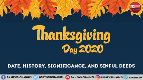 Thanksgiving Day 2020 Date History Significance And Sinful Deeds