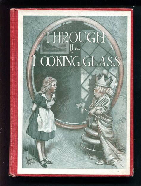 Through The Looking Glass And What Alice Found There By Lewis Carroll First Edition Circa