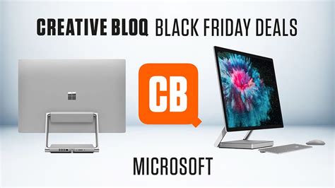 Black Friday Microsoft Deals What You Need To Know In 2021 Creative Bloq