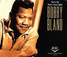 Bobby Bland – Turn On Your Love Light (The Duke Recordings Vol. 2 ...