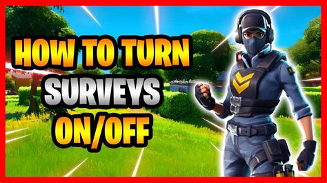 How To Turn Player Surveys On And Off In Fortnite How To Enable