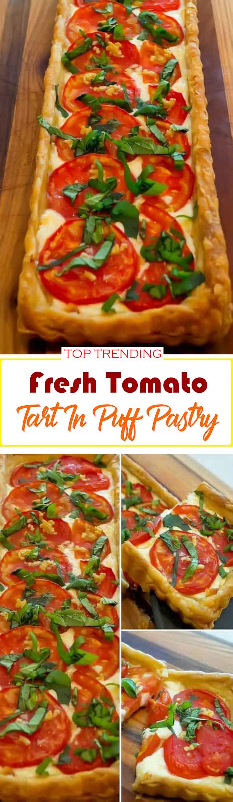 Fresh Tomato Tart In Puff Pastry Show You Recipes