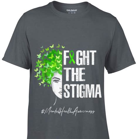 Premium Fight The Stigma Mental Health Awareness Shirt Hoodie Sweater