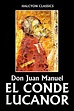 El Conde Lucanor by Don Juan Manuel (Unexpurgated Edition) (Halcyon ...