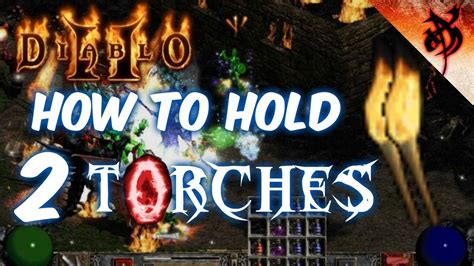 How To Carry 2 Hellfire Torches Diablo 2 Youtube