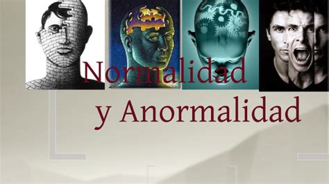 Normalidad Y Anormalidad Psicologia By Counselor Fany Rabinovich On Prezi