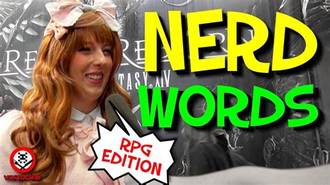 Nerd Words Role Play Convention Edition Noobs Erklären Gaming