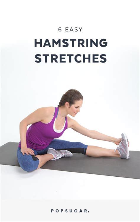 Easy Hamstring Stretches Popsugar Fitness Photo