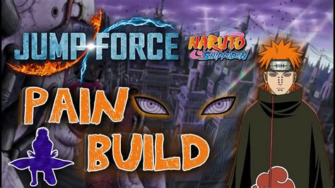 Tendo Pain Jump Force Naruto Cac Build Youtube