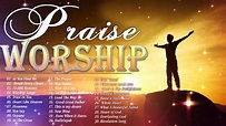 BEST PRAISE & WORSHIP SONGS 2020 || NON STOP PRAISE AND WORSHIP SONGS ...