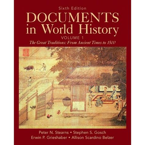 Documents In World History Volume 1 The Great Traditions From